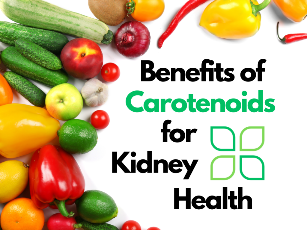 benefits of carotenoids for kidney health