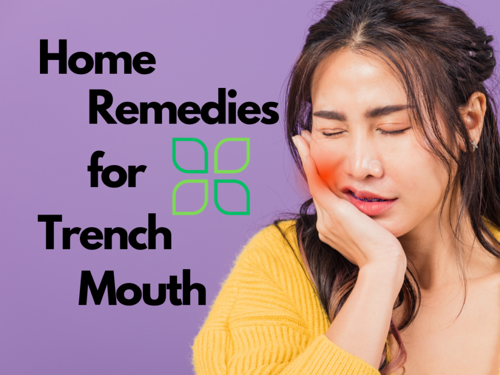 home remedies for trench mouth