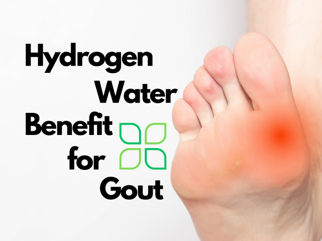 hydrogen water benefit for gout